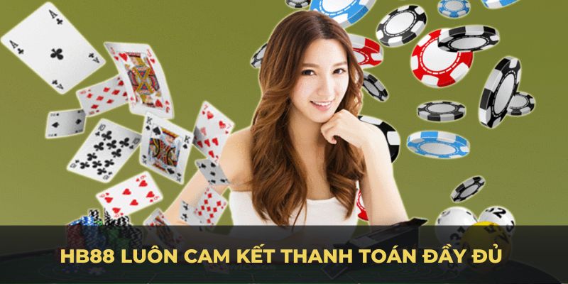 cam kết thanh toán tại hb88